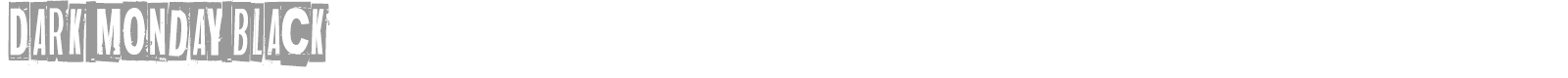 Dark Monday font preview